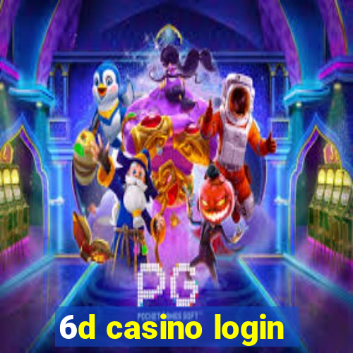 6d casino login